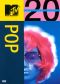 MTV 20: Pop