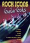 Rock Icons: Guitar Gods