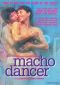 Macho Dancer