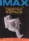 Destiny in Space
