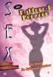 Sex and Buttered Popcorn: The Story of the Hollywood Exploiters