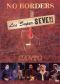 Los Super Seven: No Borders - Canto