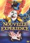 Cirque du Soleil: Nouvelle Expérience