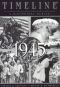 Timeline: 1945