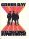 Green Day: International Supervideos!