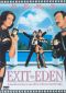 Exit to Eden