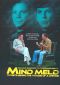 Mind Meld: Secrets Behind the Voyage of a Lifetime