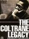 John Coltrane: The Coltrane Legacy