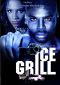 Ice Grill