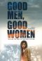 Good Men, Good Women