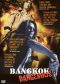 Bangkok Dangerous