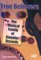 True Believers: The Musical Family of Rounder Records