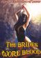 The Brides Wore Blood