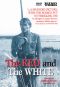The Red and the White
