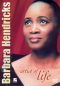 Barbara Hendricks: Artist of Life