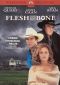 Flesh and Bone