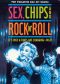 Sex, Chips and Rock n' Roll [TV Series]