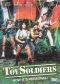 Toy Soldiers