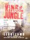 King of the Jungle