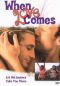 When Love Comes