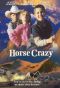 Horse Crazy