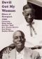 Devil Got My Woman: Blues at Newport 1966