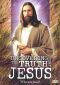 Uncovering the Truth About Jesus