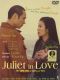 Juliet in Love