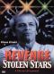 Revenge of the Stolen Stars