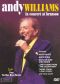 Andy Williams: In Concert at Branson