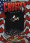 Crusty Demons of Dirt, Vol. 4: God Bless the Freaks