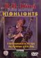 B.B. King: Blues Master - Highlights