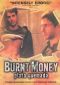 Burnt Money