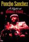 Poncho Sanchez: A Night at Kimball's East