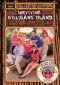 Surviving Gilligan's Island: The Incredibly True Story of the Longest Three Hour Tour in History