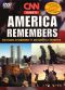 CNN Tribute: America Remembers - The Events of September 11th
