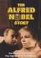 The Alfred Nobel Story - No Greater Love