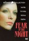 Fear in the Night