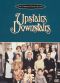 Upstairs, Downstairs: Missing Believed Killed