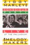 Ziggy Marley and the Melody Makers: Conscious Party Live at the Palladium