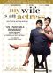 My Wife Is An Actress