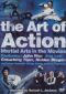 The Art of Action: Martial Arts in the Movies