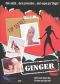Ginger