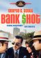 Bank Shot