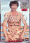 Wadd: The Life & Times of John C. Holmes