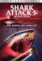Shark Attack 3: Megalodon