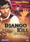 Django, Kill ... If You Live, Shoot!