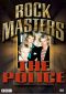 Rock Masters: The Police
