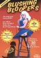 Blushing Bloopers