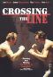 Crossing the Line